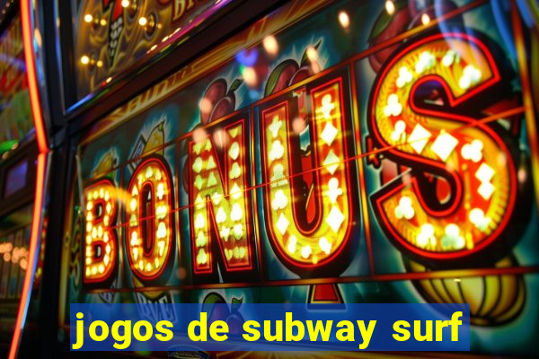 jogos de subway surf